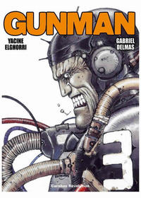 Cover Thumbnail for Gunman (Editions Carabas, 2006 series) 