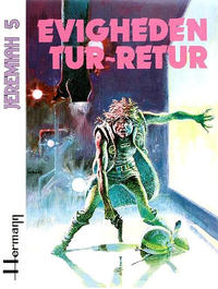 Cover Thumbnail for Jeremiah (Interpresse, 1980 series) #5 - Evigheden tur-retur