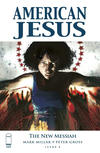 Cover Thumbnail for American Jesus: The New Messiah (2019 series) #3 [Cover B]