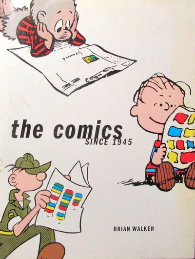 Cover for The Comics: Since 1945 (Harry N. Abrams, 2002 series) 