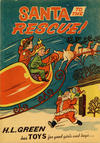 Cover Thumbnail for Santa to the Rescue! (1950 ? series)  [H.L. Green]