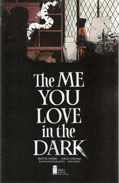 Cover for The Me You Love in the Dark (Image, 2021 series) #1 [Third Printing]