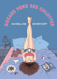 Cover Thumbnail for Roxane vend ses culottes (Éditions Tanibis, 2022 series) 