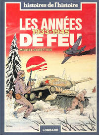 Cover Thumbnail for Les années de feu 1933-1945 (Le Lombard, 1982 series) 
