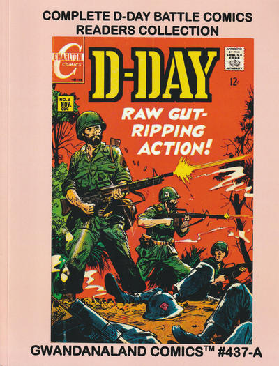 Cover for Gwandanaland Comics (Gwandanaland Comics, 2016 series) #437-A - Complete D-Day Battle Comics Readers Collection [Readers Collection]