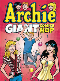 Cover Thumbnail for Archie Giant Comics Hop (Archie, 2019 series) 