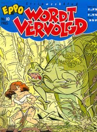 Cover Thumbnail for Eppo Wordt Vervolgd (Oberon, 1985 series) #10/1985