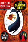 Cover Thumbnail for Bildermärchen (1957 series) #69 - Die gläserne Kugel [HLN 89]