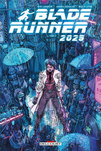 Cover Thumbnail for Blade Runner 2029 (Delcourt, 2022 series) #2