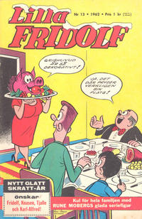 Cover Thumbnail for Lilla Fridolf (Åhlén & Åkerlunds, 1960 series) #13/1962