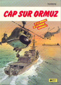 Cover Thumbnail for Cap sur Ormuz et le Journal de la Marine nationale (Éditions Fleurus, 1988 series) 