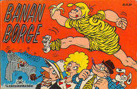 Cover Thumbnail for Banan Børge (Interpresse, 1974 series) 