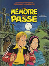 Cover for Les nouvelles aventures de Fripounet et Marisette (Éditions Fleurus, 1985 series) #1 - La mémoire du passé