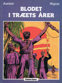 Cover Thumbnail for Blodet i træets årer (Carlsen, 1985 series) 