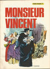 Cover for Vivants témoins (Éditions Fleurus, 1976 series) #11 - Monsieur Vincent