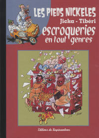 Cover Thumbnail for Les Pieds Nickelés (Editions du Taupinambour, 2010 series) #5