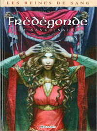 Cover Thumbnail for Frédégonde, la sanguinaire (Delcourt, 2014 series) #2