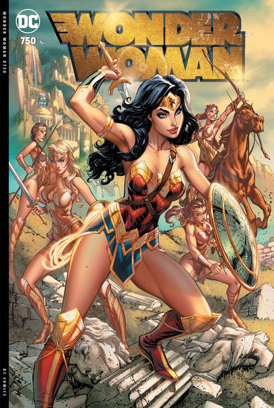 Cover for Wonder Woman (DC, 2016 series) #750 [J. Scott Campbell "Amazons" Cover]