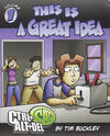 Cover for Ctrl+Alt+Del (Blind Ferret Entertainment, 2009 series) #1 - This Is a Great Idea