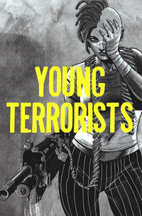 Cover Thumbnail for Young Terrorists (Black Mask Studios, 2018 series) 