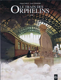 Cover Thumbnail for Le Train des Orphelins (Bamboo Édition, 2012 series) #1 - Jim