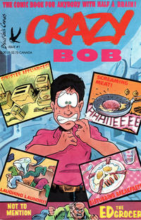 Cover Thumbnail for Crazy Bob (Blackbird Comics, 1991 series) #1