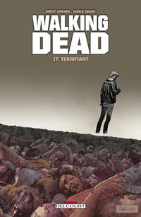 Cover Thumbnail for Walking Dead (Delcourt, 2007 series) #17 - Terrifiant