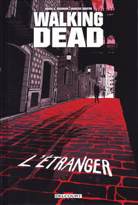 Cover Thumbnail for Walking Dead L'Étranger (Delcourt, 2020 series) 