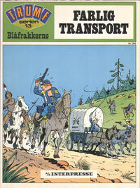 Cover Thumbnail for Trumf-serien (Interpresse, 1971 series) #13 - Blåfrakkerne - Farlig transport