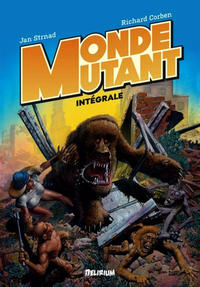 Cover Thumbnail for Monde Mutant - Intégrale (Delirium, 2019 series) 