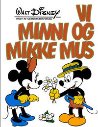 Cover Thumbnail for Jeg-bøkene (Hjemmet / Egmont, 1974 series) #[1982] - Vi Minni og Mikke Mus