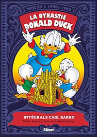 Cover Thumbnail for La Dynastie Donald Duck (Glénat, 2010 series) #23