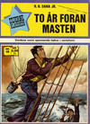Cover for Stjerneklassiker (Illustrerte Klassikere / Williams Forlag, 1969 series) #16 - To år foran masten