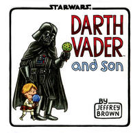 Cover Thumbnail for Darth Vader and Son (Chronicle Books, 2012 series) 