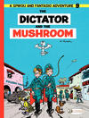 Cover for Spirou & Fantasio (Cinebook, 2009 series) #9 - The Dictator and the Mushroom