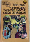 Cover Thumbnail for Basic Illustrated History of America (1976 series) #07-2324 - 1920-1940:  The Roaring Twenties and the Great Depression [hardcover]