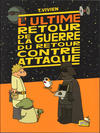 Cover for La Guerre du Retour contre attaque (Editions Jungle, 2012 series) #5 - L'ultime retour de la guerre du retour contre attaque