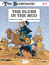 Cover Thumbnail for The Bluecoats (Cinebook, 2008 series) #7 - The Blues in the Mud