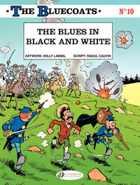 Cover Thumbnail for The Bluecoats (Cinebook, 2008 series) #10 - The Blues in Black and White
