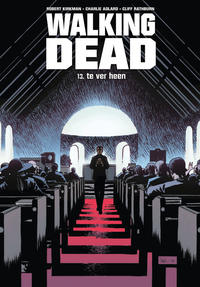 Cover Thumbnail for Walking Dead (Silvester, 2010 series) #13 - Te ver heen