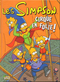 Cover Thumbnail for Les Simpson (Editions Jungle, 2008 series) #11 - Cirque en folie !