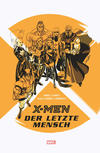 Cover for Marvel Graphic Novels (Panini Deutschland, 2002 series) #[20] - X-Men - Der letzte Mensch