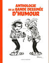 Cover for Anthologie de la bande dessinée d'humour (Huginn & Muninn, 2014 series) 