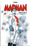 Cover for Madman - Intégrale (Huginn & Muninn, 2022 series) #1
