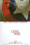 Cover for Marvel Exklusiv (Panini Deutschland, 1998 series) #70 - Civil War - Der Tod eines Traums