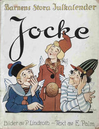 Cover Thumbnail for Barnens stora julkalender (Åhlén & Åkerlunds, 1929 series) #1929 - Jocke