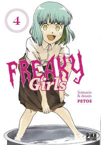 Cover Thumbnail for Freaky Girls (Pika Édition, 2017 series) #4