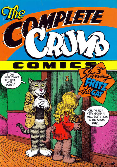 Cover for The Complete Crumb Comics (Fantagraphics, 1987 series) #3 - Starring Fritz the Cat