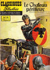 Cover for Classiques Illustrés (Publications Classiques Internationales, 1957 series) #32 - Le château périlleux