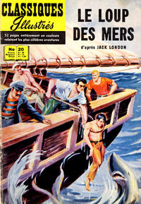Cover Thumbnail for Classiques Illustrés (Publications Classiques Internationales, 1957 series) #20 - Le loup des mers